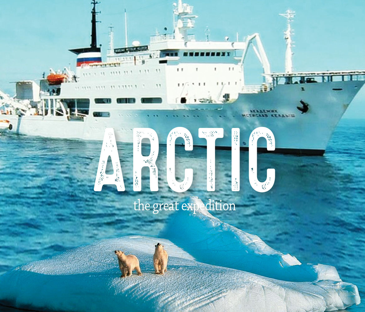 ARCTIC. THE GREAT EXPEDITION